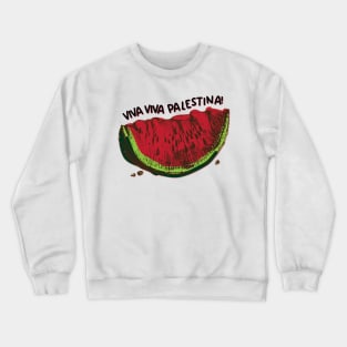 Viva, Viva Palestina Crewneck Sweatshirt